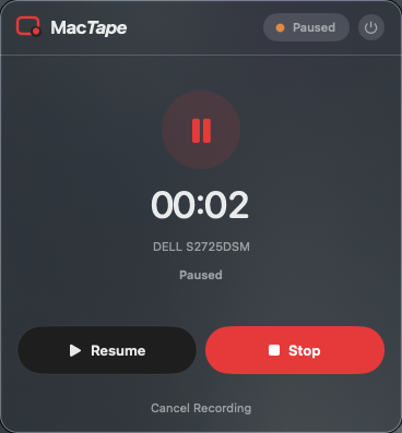 MacTape mid-recording in its paused state, showing a 00:02 timer, the capture target, and Resume, Stop, and Cancel Recording controls.
